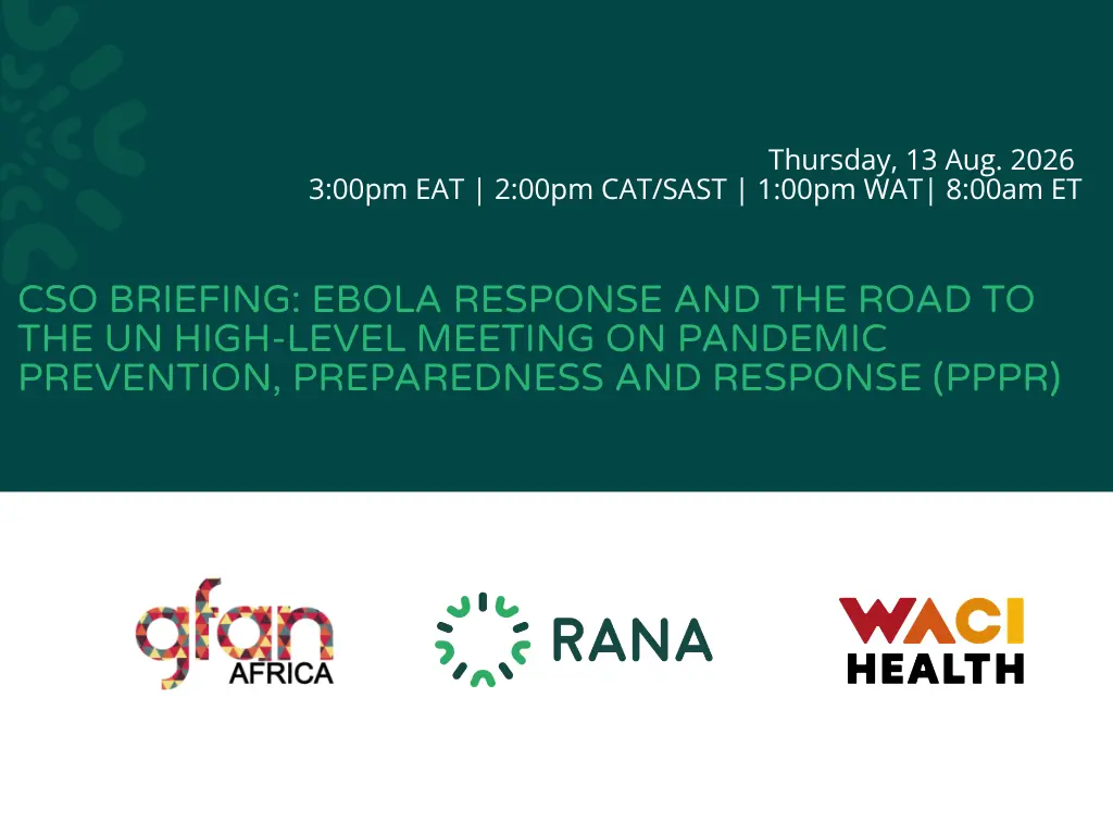 CSO Briefing: Ebola Response and the Road to the UN High-Level Meeting on Pandemic Prevention, Preparedness and Response (PPR)
